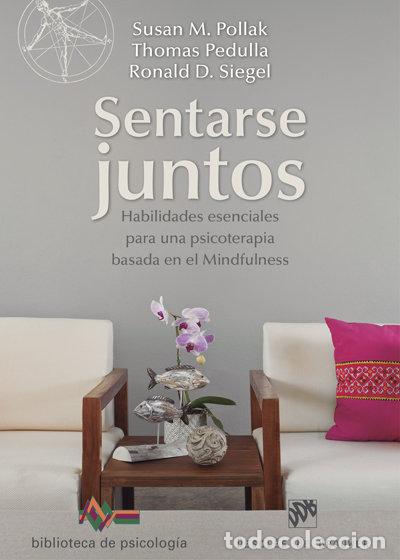 books: SENTARSE JUNTOS HABILIDADES ESENCIALES PARA UNA PSICOTERAPI - POLLAK