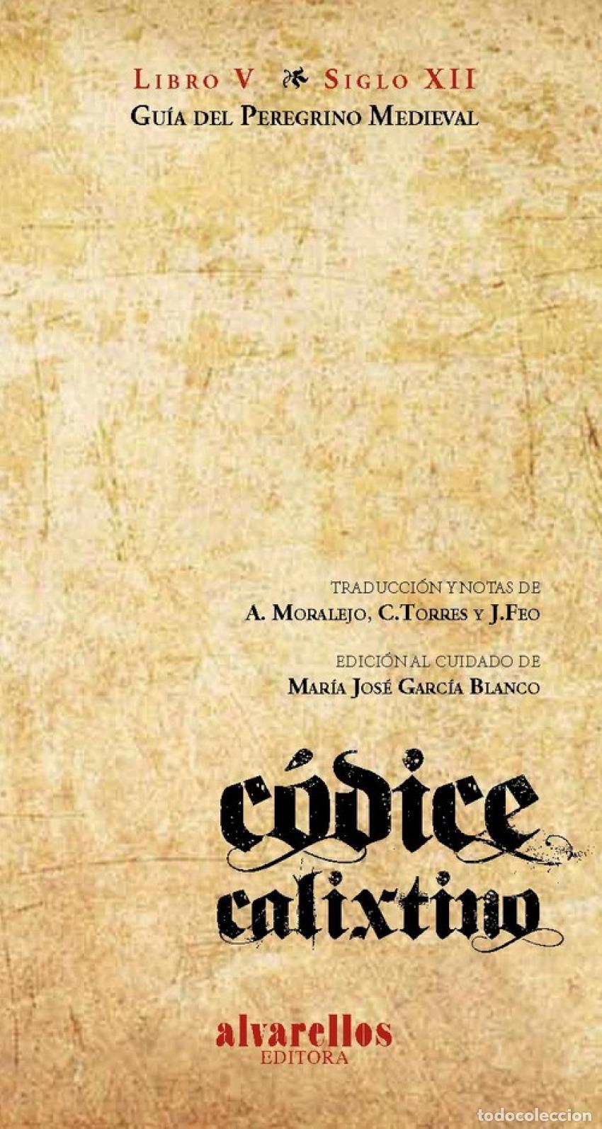 books: CODICE CALIXTINO:LIBRO V/SIGLO XII - Varios autores