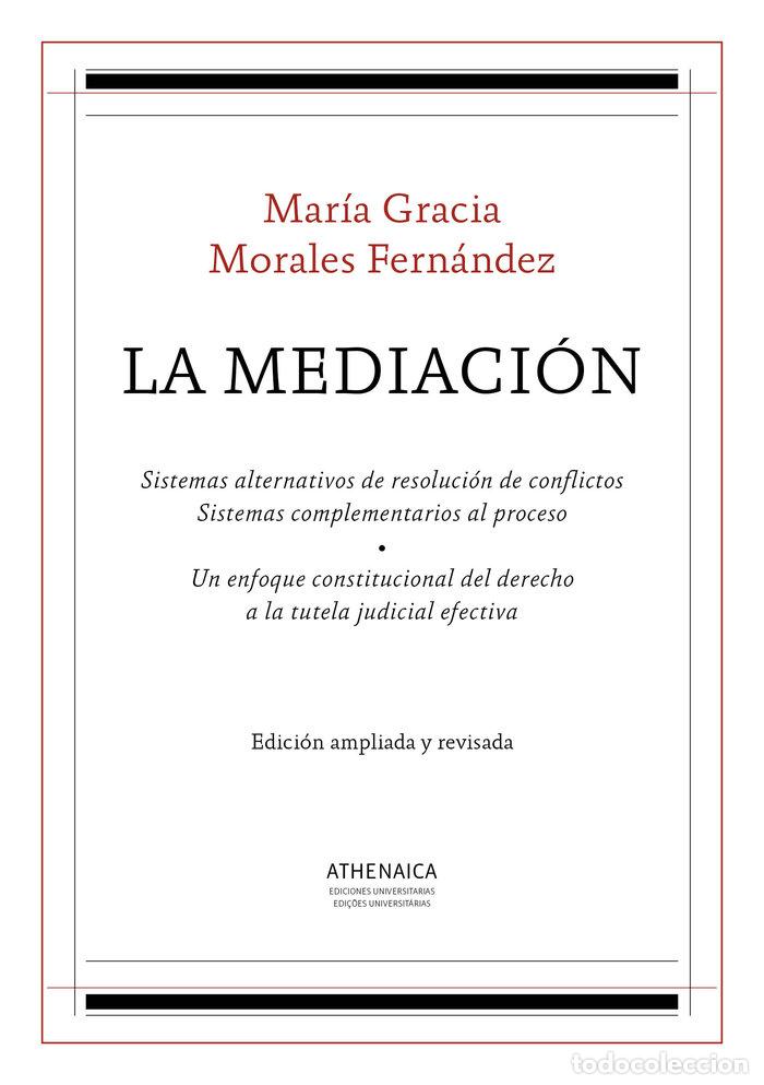 books: MEDIACION,LA - MORALES FERNANDEZ, MARIA GRACIA