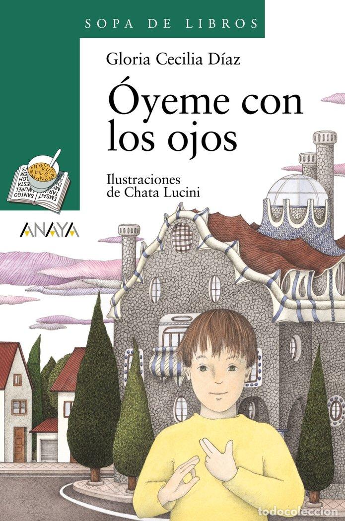 B&uuml;cher: OYEME CON LOS OJOS SDL 54 - DIAZ, G.C.