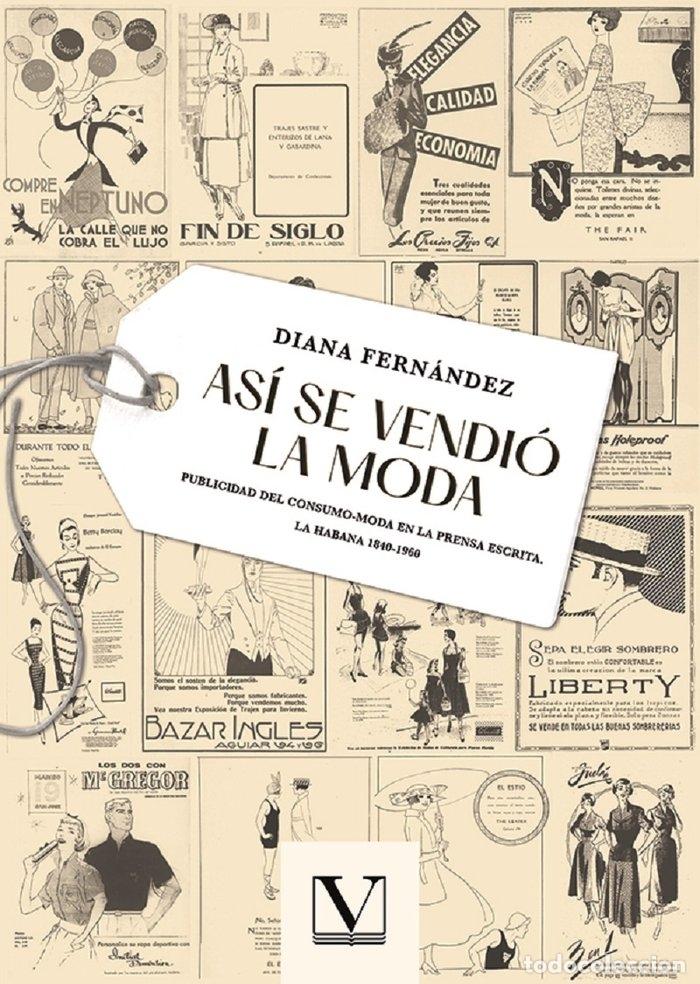 B&uuml;cher: ASI SE VENDIO LA MODA - FERNANDEZ, DIANA