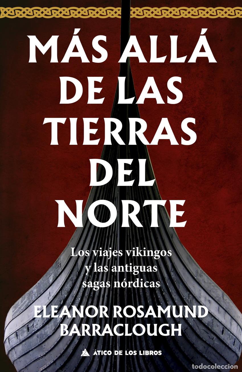 B&uuml;cher: M&Aacute;S ALL&Aacute; DE LAS TIERRAS DEL NORTE - Barraclough, Eleanor Rosamund