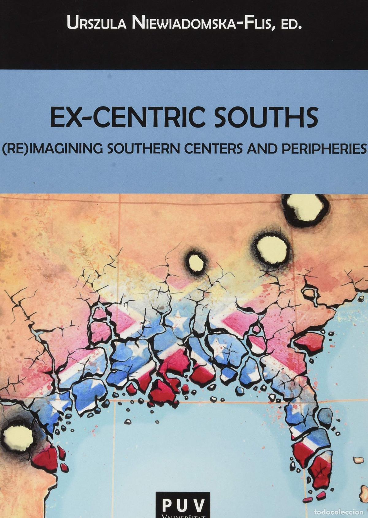 books: EX-CENTRIC SOUTHS - Varios autores