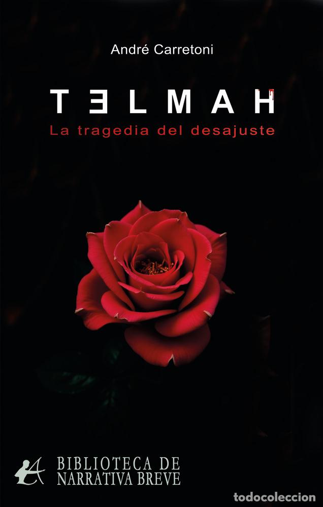 Libri: TELMAH - CARRETONI, ANDR&Eacute;