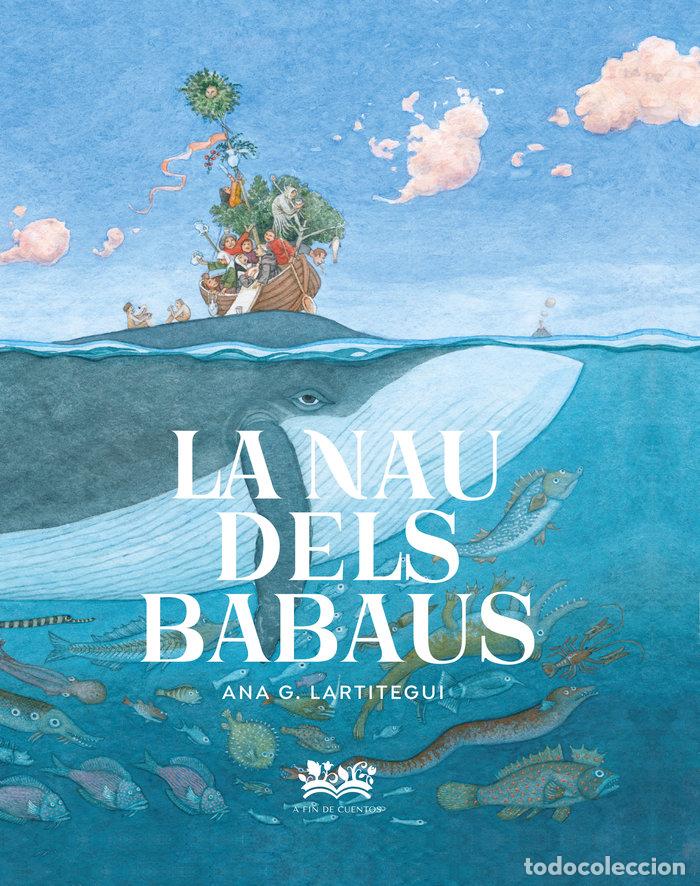 Libros: NAVE DELS BABAUS,LA - G LARTITEGUI