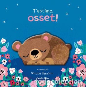Libros: T estimo, osset! llibre de cartro amb troquells - Edwards, Nicola
