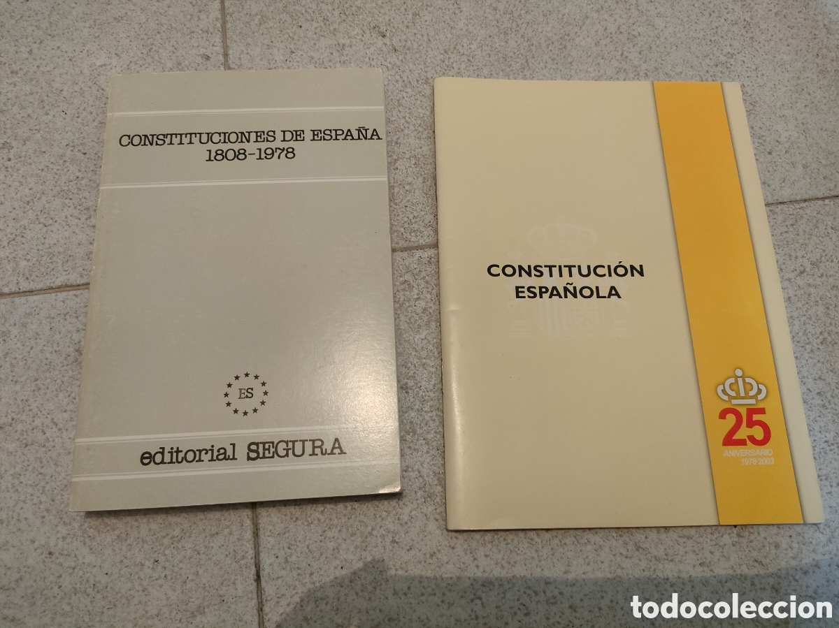 Libros: Constituciones hist&oacute;ricas de Espa&ntilde;a y ejemplar 25 aniversario