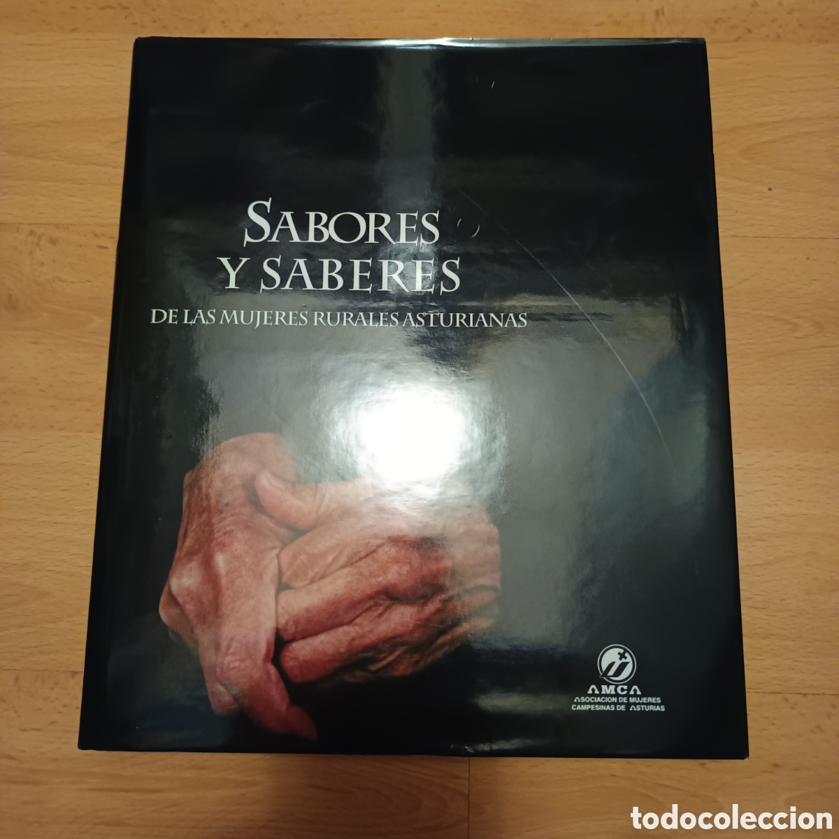 Libros: SABORES Y SABERES DE LAS MUJERES RURALES ASTURIANAS Varios autores