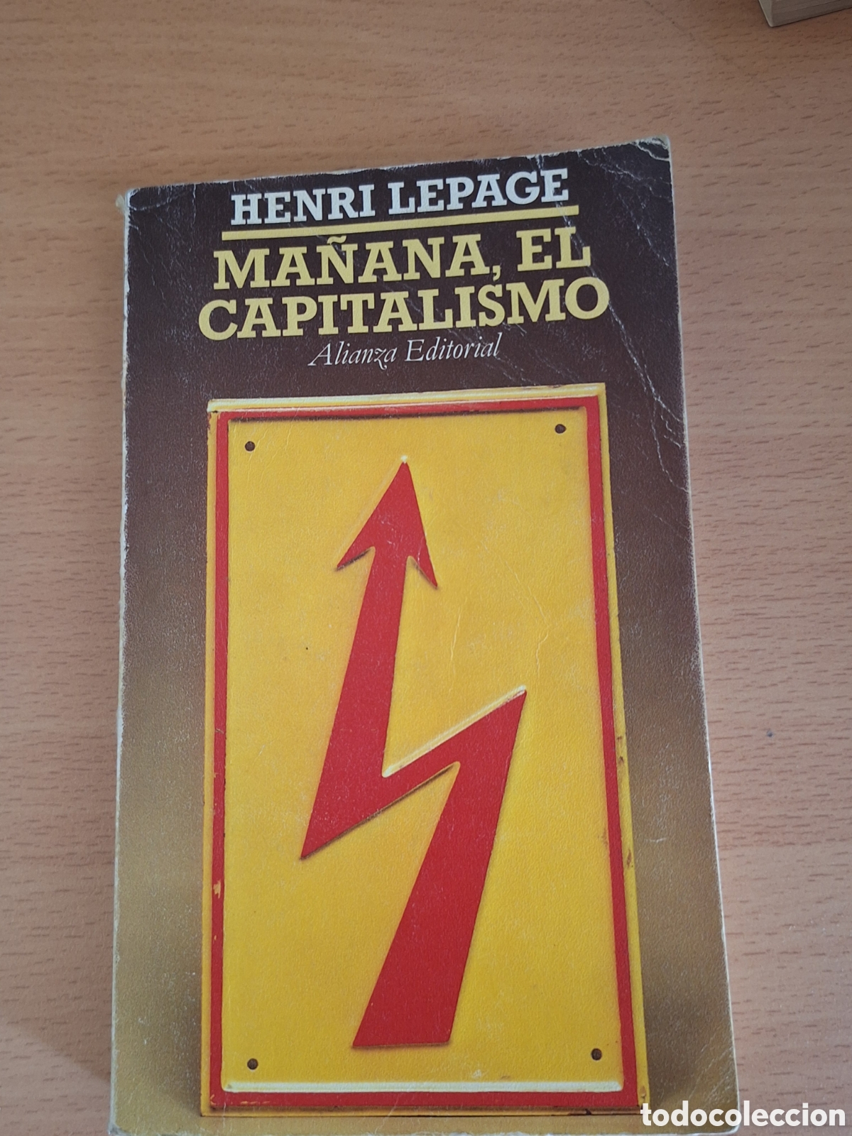 Libros: MA&Ntilde;ANA, EL CAPITALISMO. HENRI LEPAGE. ALIANZA EDITORIAL
