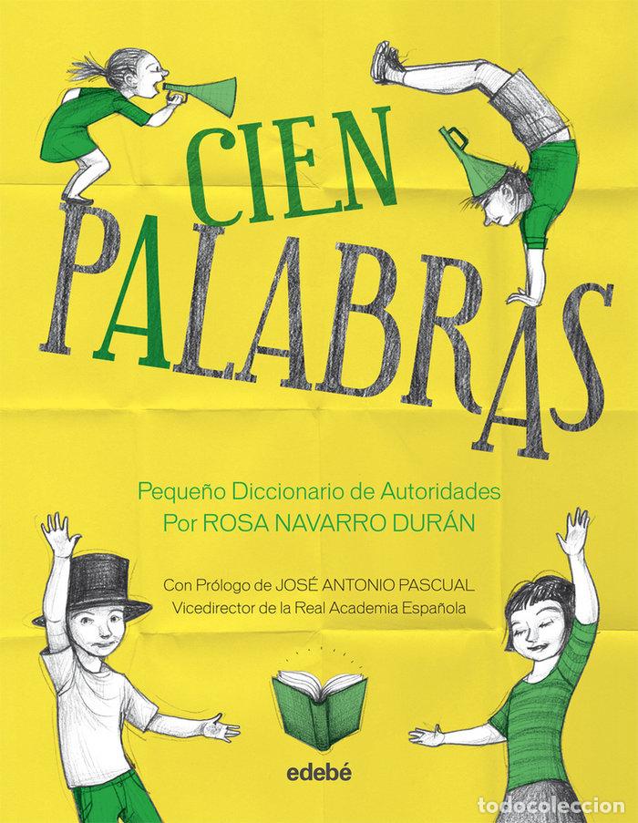 books: CIEN PALABRAS - NAVARRO DURAN, ROSA