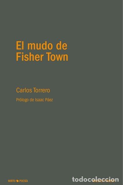 Libros: MUDO DE FISHER TOWN,EL - TORRERO, CARLOS