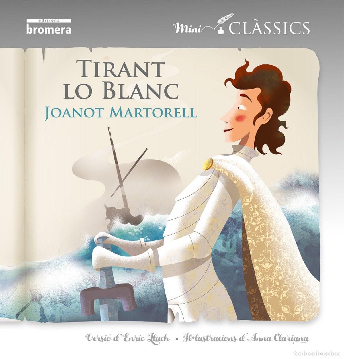 Libros: TIRANT LO BLANC - Martorel, Joanot