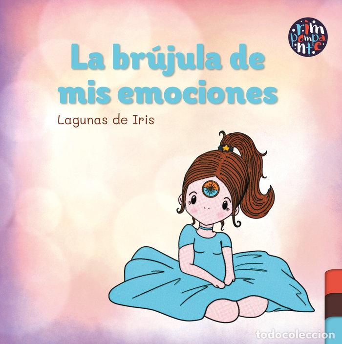 Livres: LA BRUJULA DE MIS EMOCIONES - DE IRIS, LAGUNAS