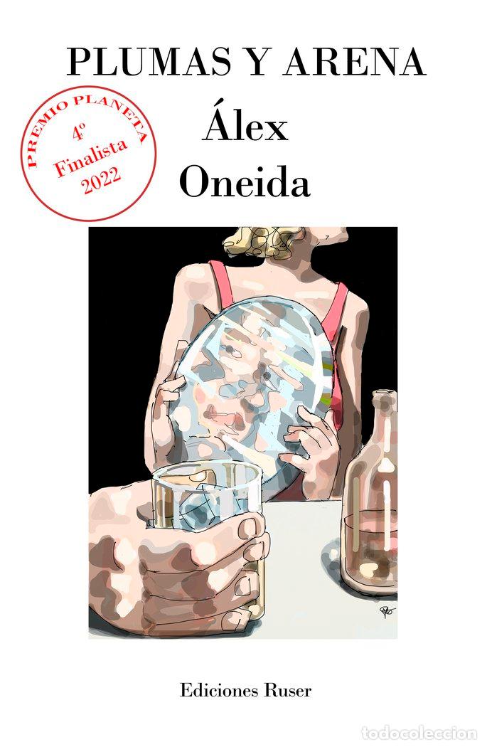 Livres: PLUMAS Y ARENA - ONEIDA, &Aacute;LEX