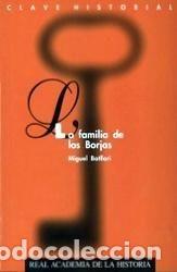 Livres: FAMILIA DE LOS BORJAS.,LA - BATLLORI MUNNE, MIGUEL