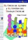 Libros: POPULAR OFICIO ALUMNO SENTIDO TRABAJO ES - PERRENOUD PHILIPPE