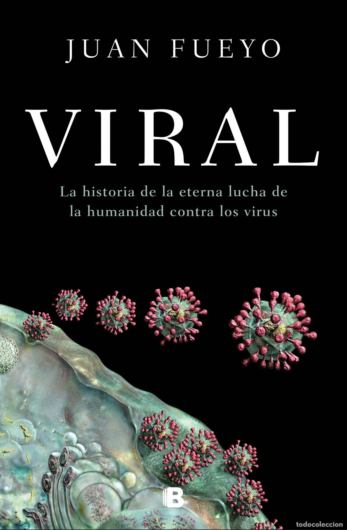 B&uuml;cher: VIRAL - Fueyo, Juan.