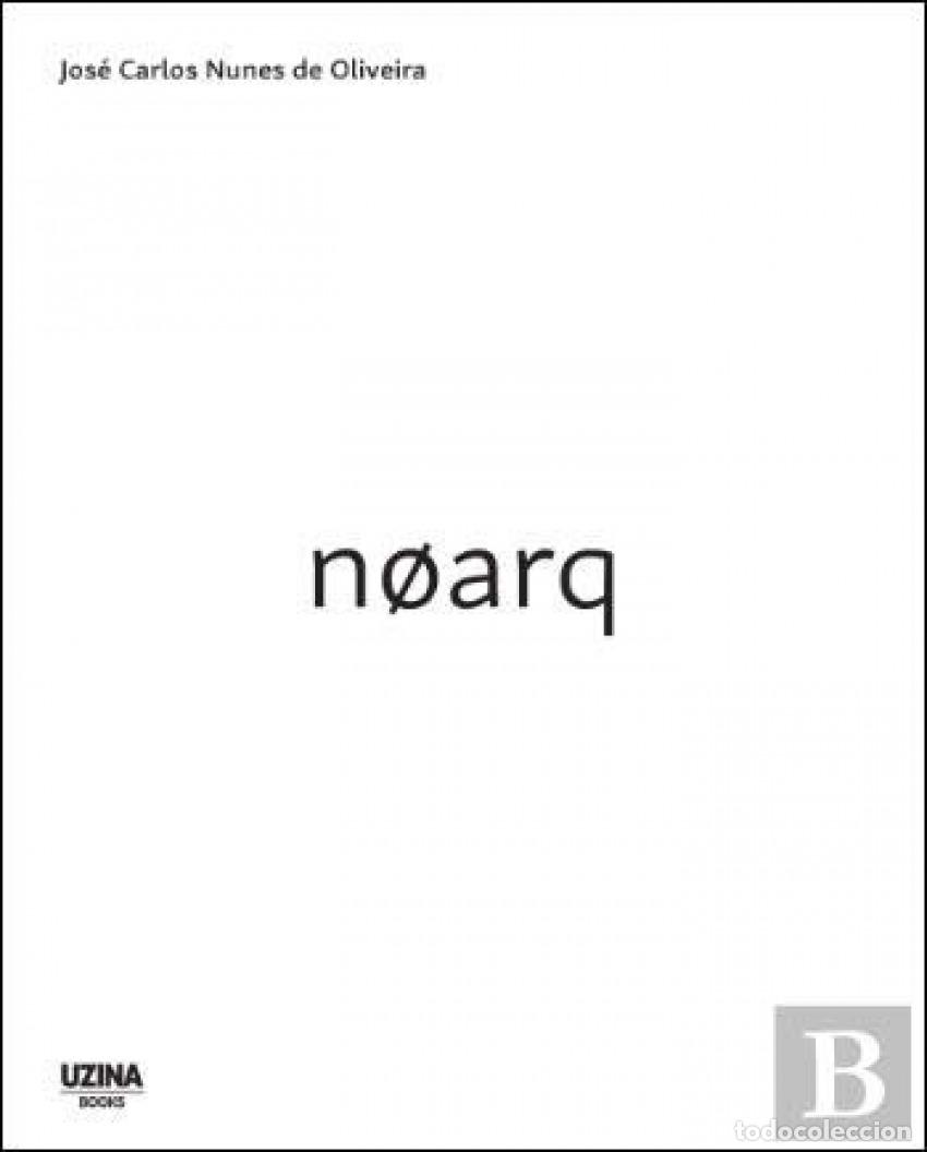 B&uuml;cher: NOARQ - Nunes De Oliveira, Jose Carlos