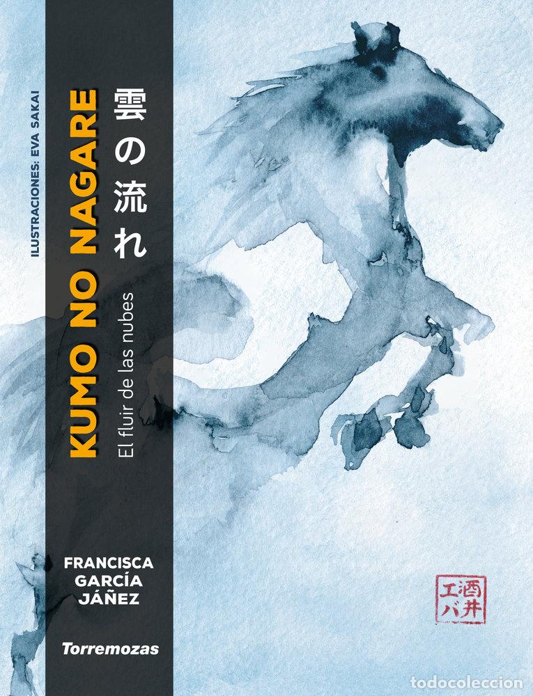 Libros: KUMO NO NAGARE - GARCIA JA&Ntilde;EZ, FRANCISCA