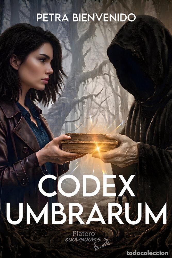 Libros: CODEX UMBRARUM - BIENVENIDO, PETRA