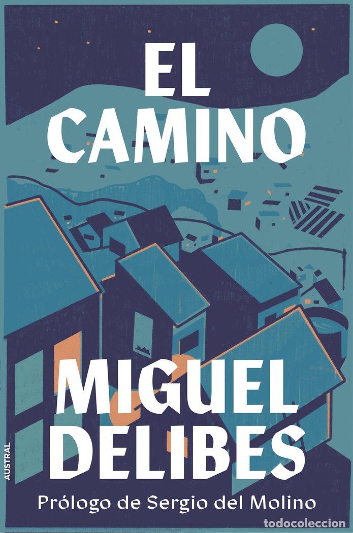 Libros: EL CAMINO - MIGUEL DELIBES