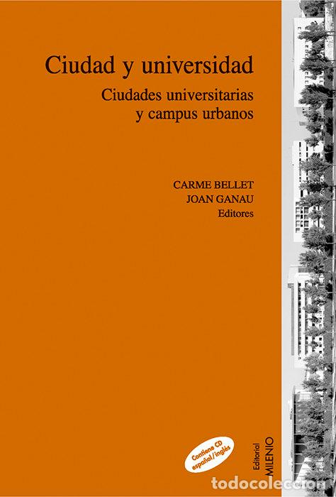 Libros: CIUDAD Y UNIVERSIDAD - AA.VV