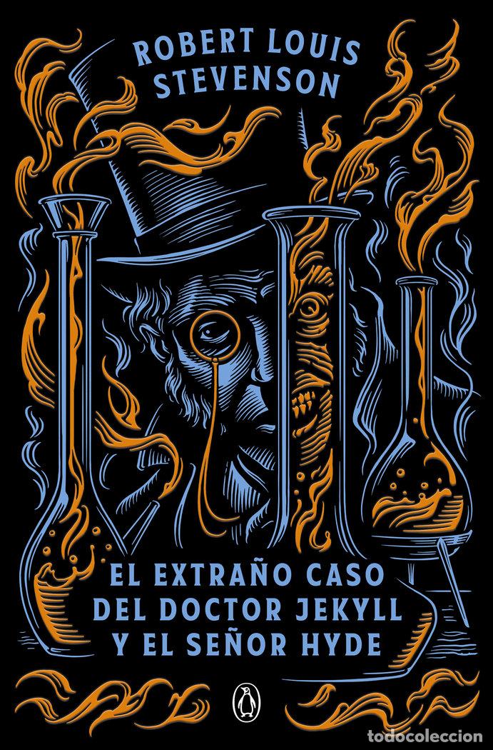 Libros: EL EXTRA&Ntilde;O CASO DEL DOCTOR JEKYLL Y EL SE&Ntilde;OR HYDE - ROBERT LOUIS STEVENSON