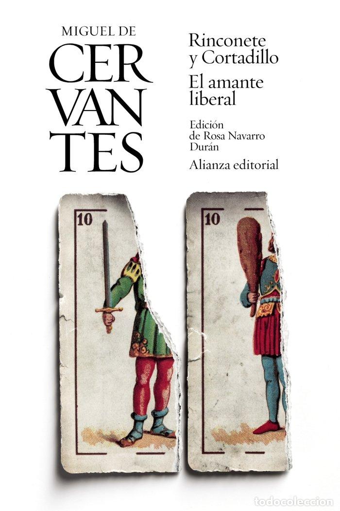 Libros: RINCONETE Y CORTADILLO/EL AMANTE LIBERAL - CERVANTES, MIGUEL DE