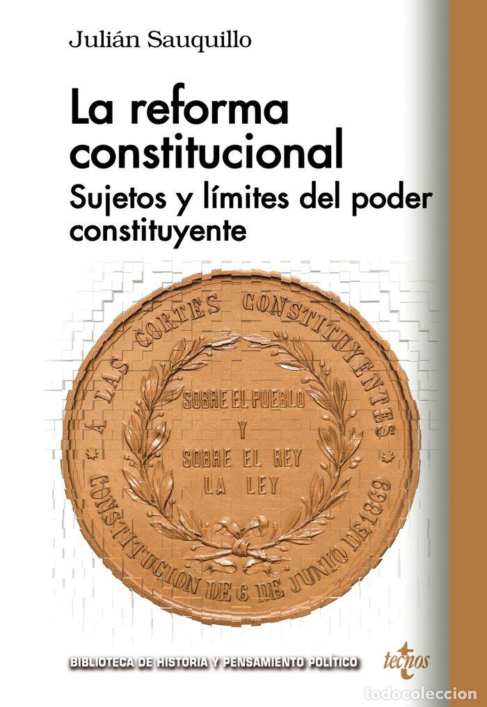 books: REFORMA CONSTITUCIONAL,LA - SAUQUILLO GONZALEZ, JULIAN