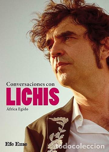 books: CONVERSACIONES CON LICHIS - Egido Barroso, &Aacute;frica