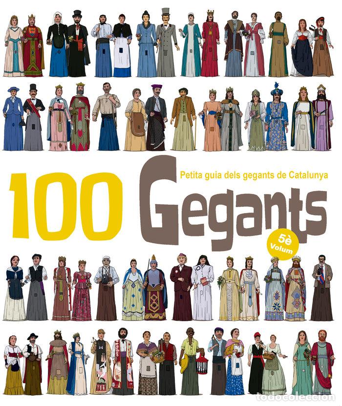 Libros: 100 GEGANTS VOL.5 - GARRIDO RAMOS, AITOR