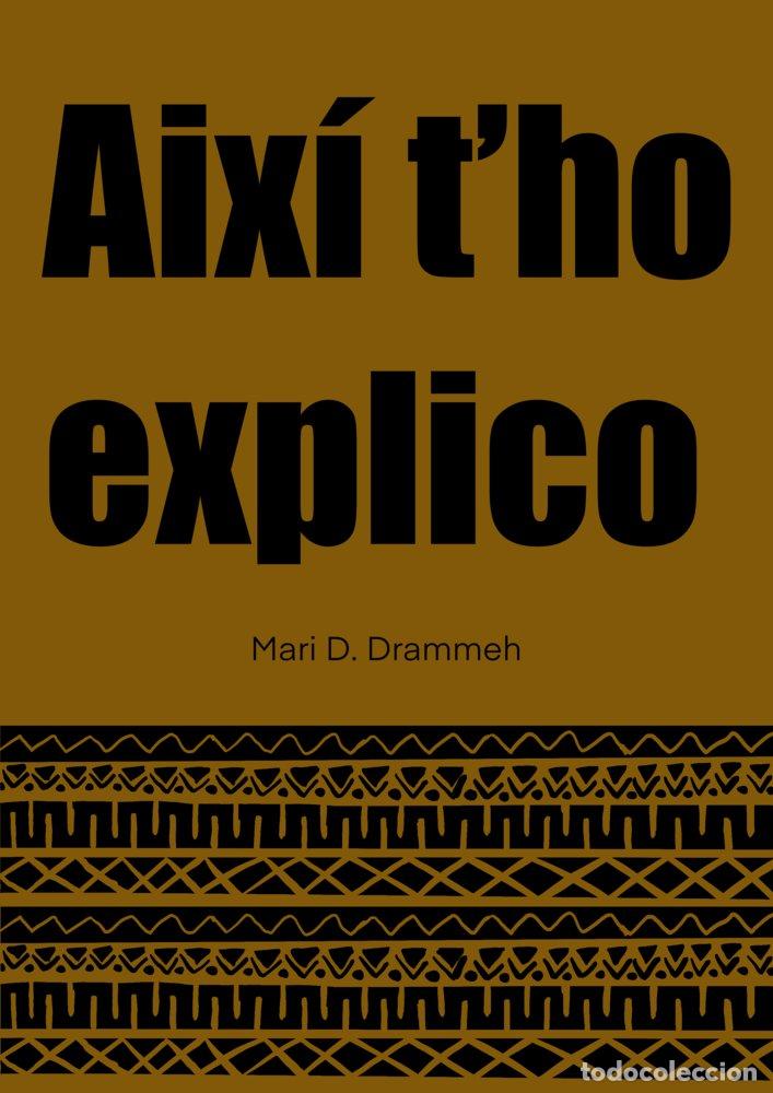 Libri: AIXI T'HO EXPLICO - DRAMMEH, MARI D