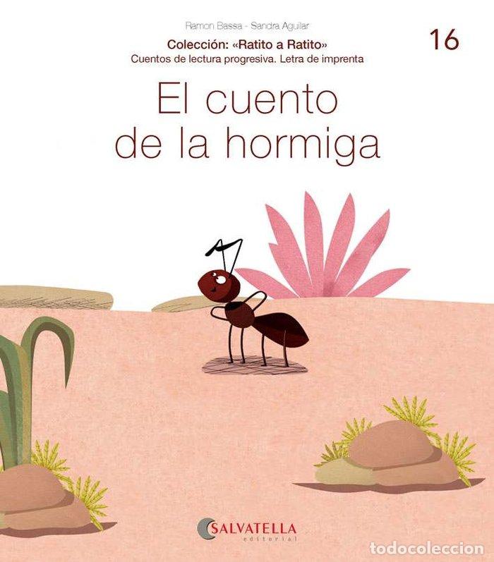 Libros: EL CUENTO DE LA HORMIGA - BASSA I MARTIN, RAMON