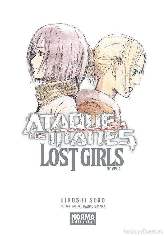 books: ATAQUE A LOS TITANES LOST GIRLS NOVELA - HAJIME ISAYAMA, HIROSHI SEKO