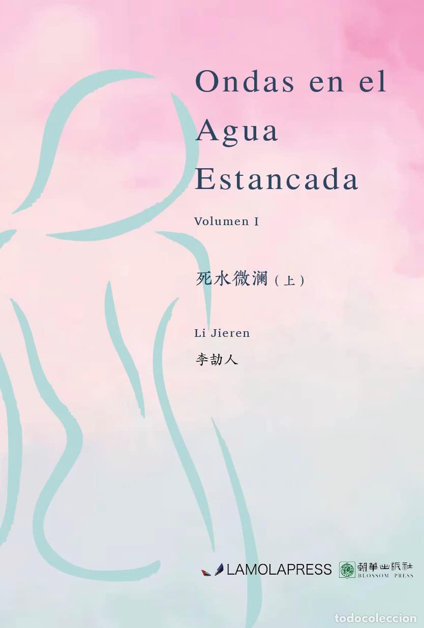 Livres: ONDAS EN EL AGUA ESTANCADA - JIEREN, LI