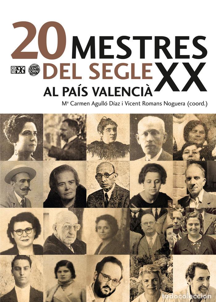 Livres: 20 MESTRES DEL SEGLE XX AL PAIS VALENCIA - AA.VV.