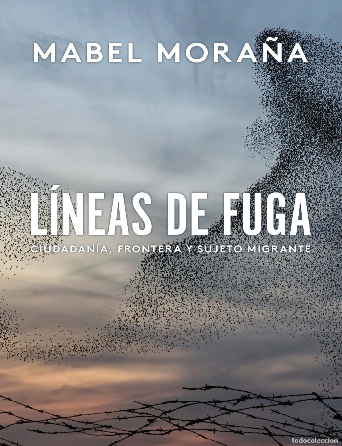 Livres: L&Iacute;NEAS DE FUGA - Mora&ntilde;a, Mabel