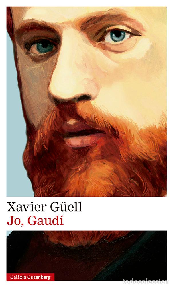Libros: JO GAUDI - GUELL, XAVIER