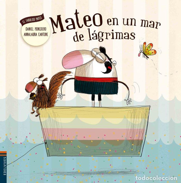 books: MATEO EN UN MAR DE LAGRIMAS - MONEDERO, DANIEL