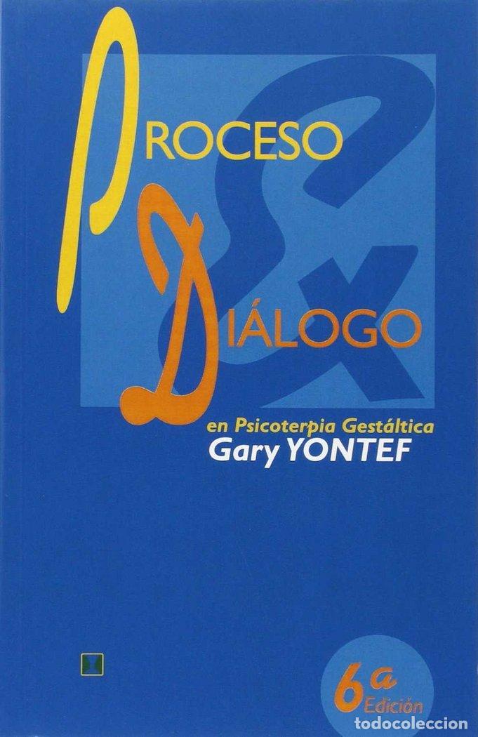 books: PROCESO Y DIALOGO EN TERAPIA GESTALTICA - YONTEF, GARY