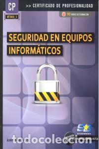 Libri: SEGURIDAD EN EQUIPOS INFORMATICOS - GOMEZ VIEITES, ALVARO
