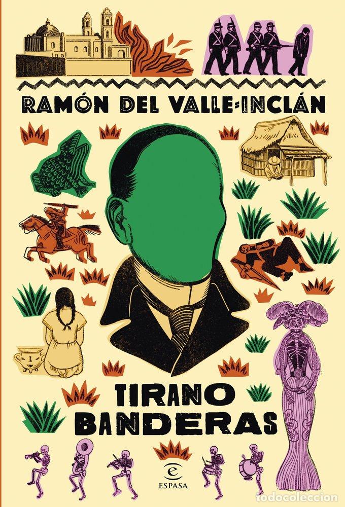 Libros: TIRANO BANDERAS - Ram&oacute;n del Valle Incl&aacute;n