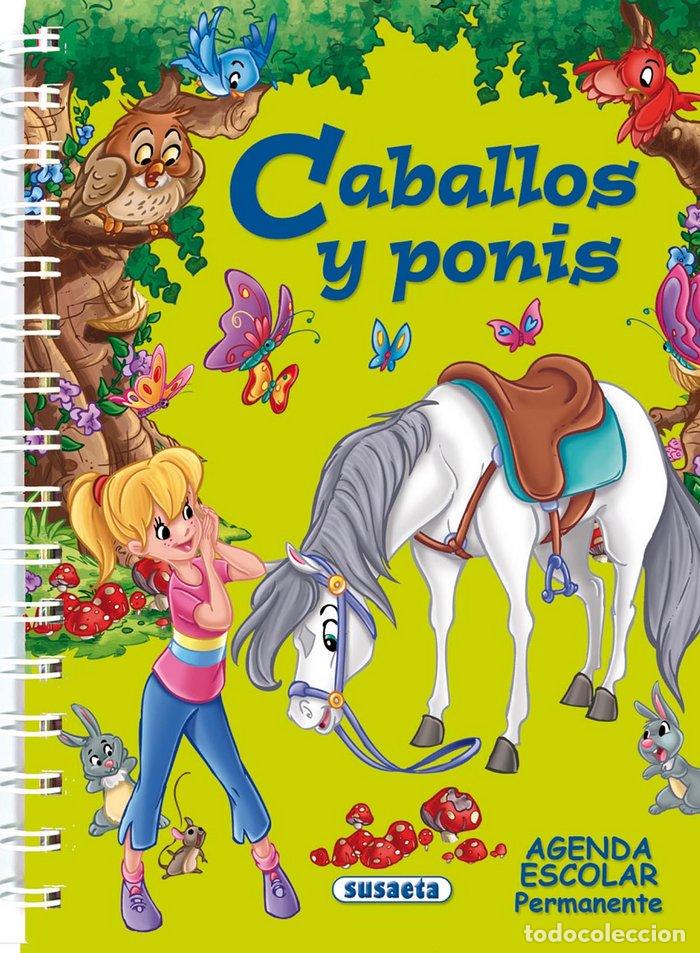 Libros: AGENDA ESCOLAR PERMANENTE CABALLOS Y PONIS - Susaeta, Equipo