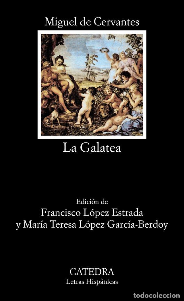 books: GALATEA,LA LH - CERVANTES SAAVEDRA, MIGUEL DE
