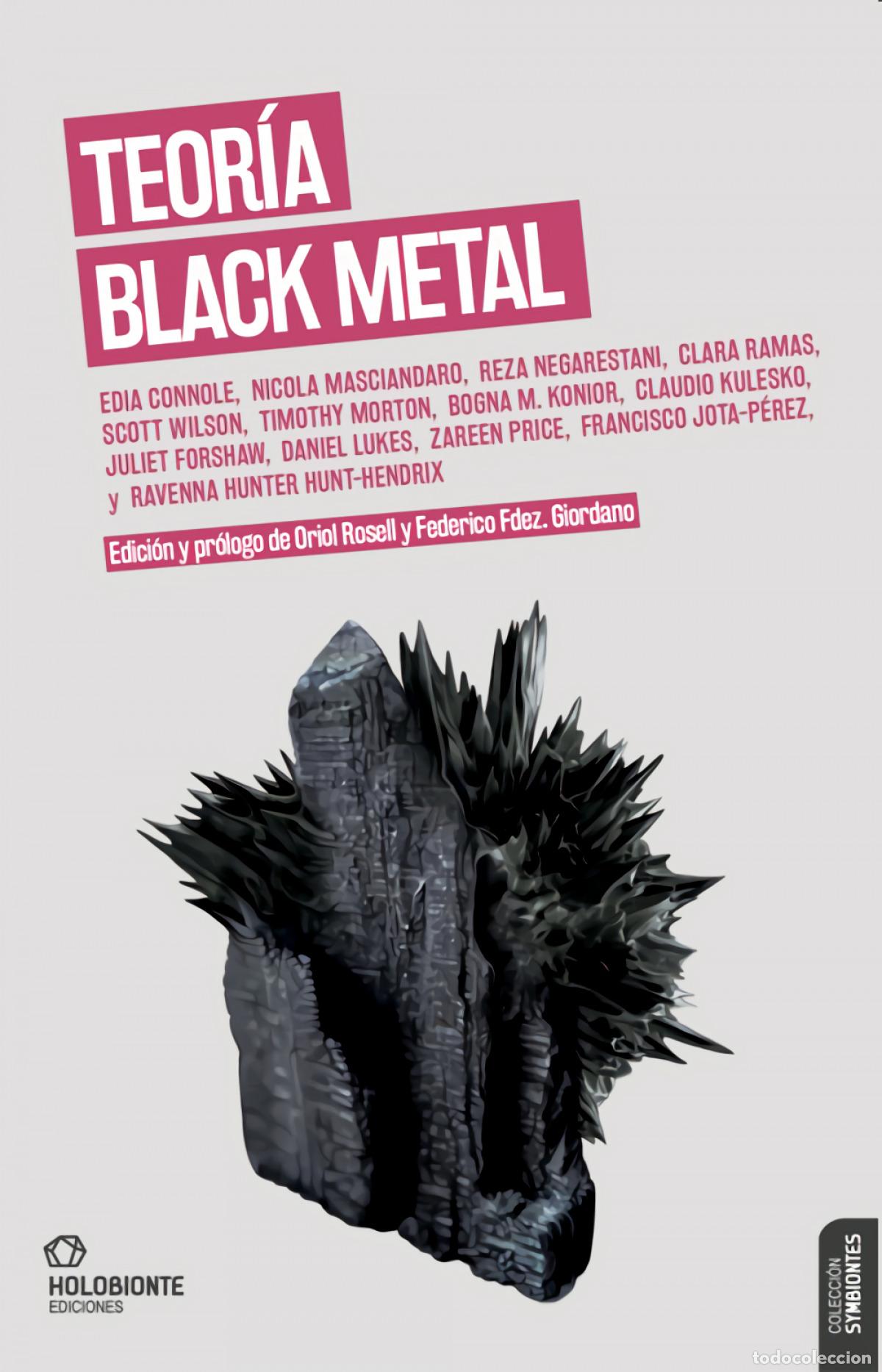 Libri: TEOR&Iacute;A BLACK METAL - EDICI&Oacute;N DE ORIOL ROSELL Y F F GIORDANO