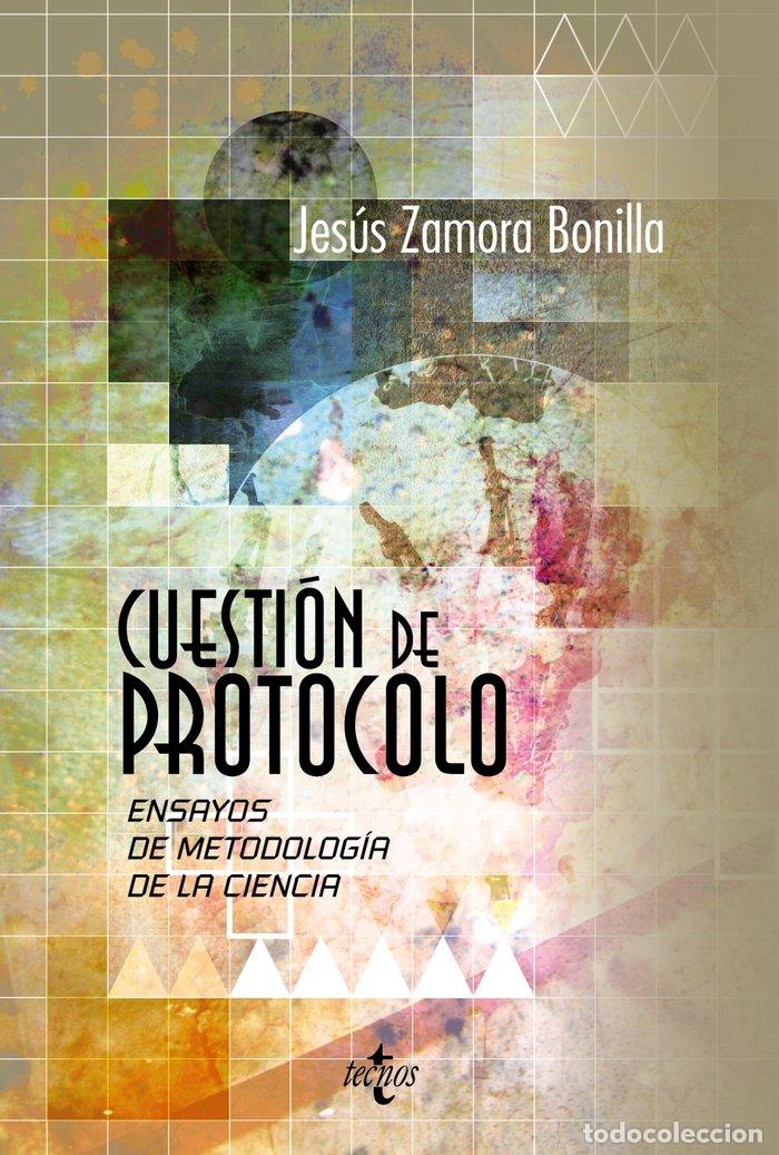Libri: CUESTION DE PROTOCOLO - ZAMORA BONILLA, JESUS