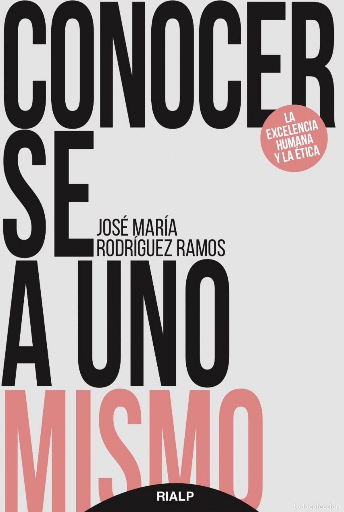 Libros: CONOCERSE A UNO MISMO - Rodr&iacute;guez Ramos, Jos&eacute; Mar&iacute;a