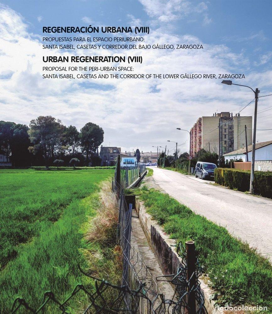 Libros: REGENERACION URBANA VIII PROPUESTAS PARA EL ESPACIO PERIU - DE LA CAL, PABLO
