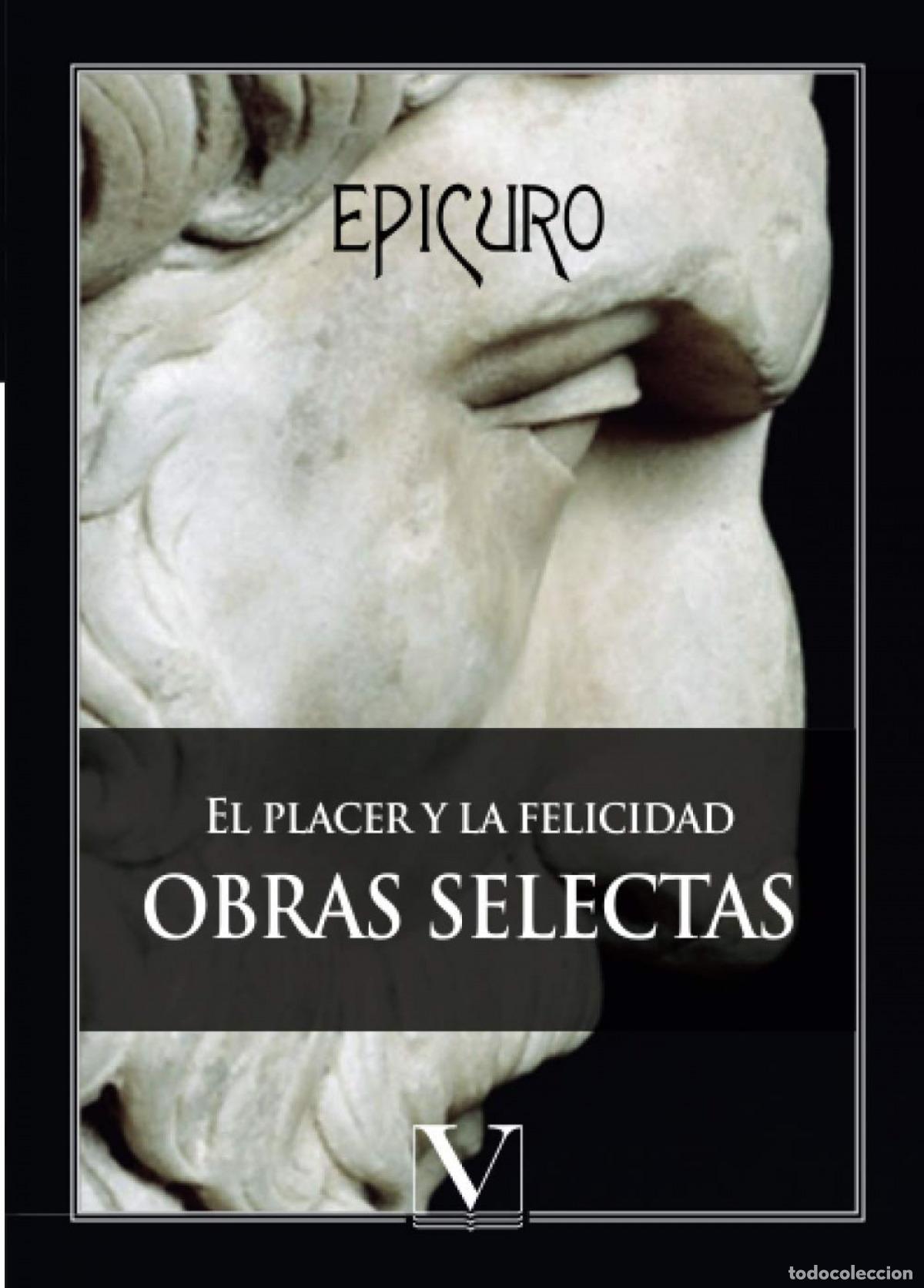 Livros: EL PLACER Y LA FELICIDAD - Epicuro