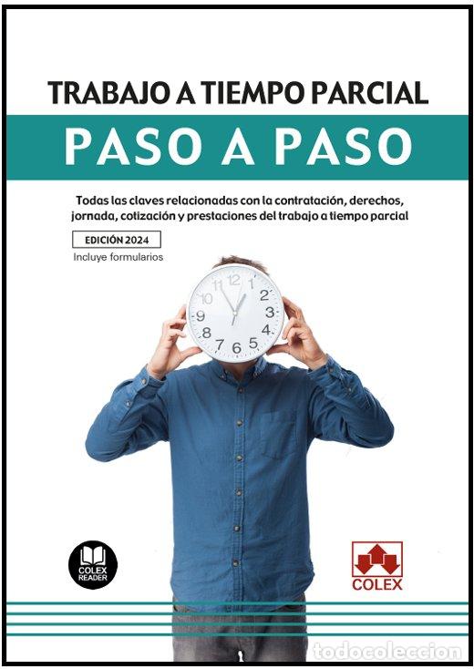Libros: TRABAJO A TIEMPO PARCIAL PASO A PASO - DEPARTAMENTO DE REDACCION EDITORIAL COLE
